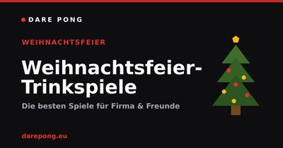 Weihnachtsfeier-Trinkspiele: Die besten Spiele für Firma & Freunde